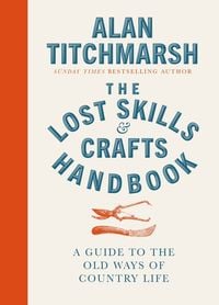 Produktbild: Lost Skills and Crafts Handbook