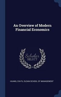 Produktbild: An Overview of Modern Financial Economics