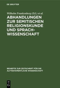 Produktbild: Abhandlungen zur semitischen Religionskunde und Sprachwissenschaft