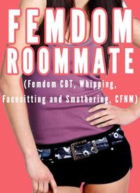 Produktbild: Femdom Roommate (Femdom CBT, Whipping, Facesitting and Smothering, CFNM)