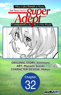 Produktbild: I Was Called Inept at Home, but Turns Out I'm Super Adept Compared to the Rest of the World #032