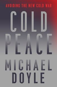 Bild vom Artikel Cold Peace vom Autor Michael W. Doyle