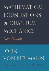 Produktbild: Mathematical Foundations of Quantum Mechanics