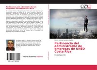 Produktbild: Pertinencia del administrador de empresas de UNED Costa Rica