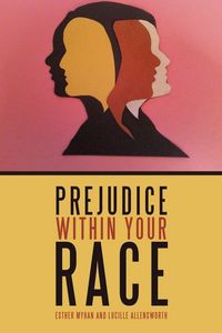 Produktbild: Prejudice Within Your Race