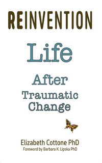 Produktbild: Reinvention: Life After Traumatic Change