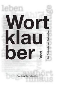 Bild vom Artikel Wortklauber vom Autor Bernhard Brandstätter