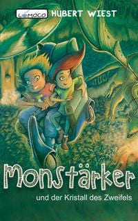 Produktbild: Monst&auml;rker und der Kristall des Zweifels