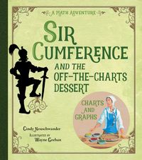 Produktbild: Sir Cumference and the Off-the-Charts Dessert
