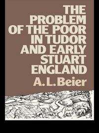 Produktbild: The Problem of the Poor in Tudor and Early Stuart England