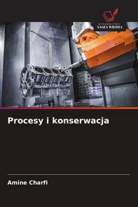 Produktbild: Procesy i konserwacja