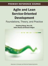 Produktbild: Agile and Lean Service-Oriented Development: Foundations, Theory, and Practice