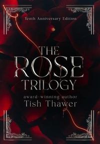Produktbild: The Rose Trilogy (10th Anniversary Edition)