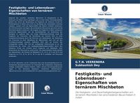 Produktbild: Festigkeits- und Lebensdauer-Eigenschaften von tern&auml;rem Mischbeton