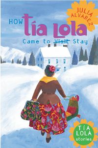 Produktbild: How Tia Lola Came to (Visit) Stay