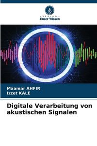 Produktbild: Digitale Verarbeitung von akustischen Signalen