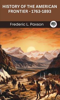 Produktbild: History of the American Frontier - 1763-1893