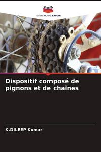 Produktbild: Dispositif compos&eacute; de pignons et de cha&icirc;nes