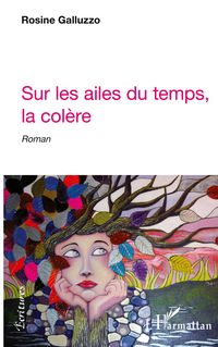 Produktbild: Sur les ailes du temps, la col&egrave;re