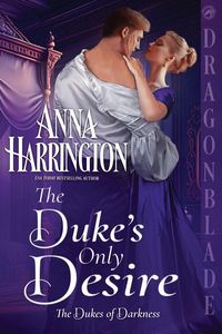 Produktbild: Harrington, A: Duke's Only Desire