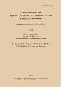 Produktbild: Die Masseungleichm&auml;&szlig;igkeit von Flachsstreckenb&auml;ndern in Abh&auml;ngigkeit von Verzug und Dopplung