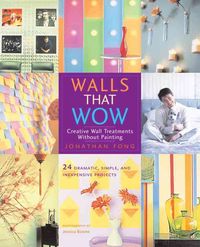Produktbild: Walls That Wow: Creative Wall Treatments Without Fancy-Schmancy Painting