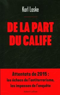 Produktbild: De la part du calife : attentats de 2015