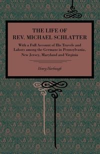 Produktbild: The Life of Rev. Michael Schlatter