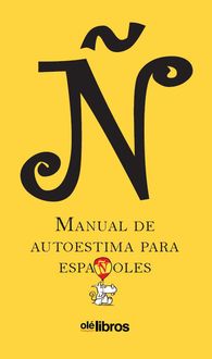 Produktbild: &Ntilde;, manual de autoestima para espa&ntilde;oles