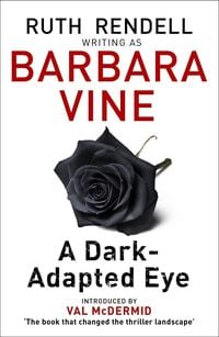Bild vom Artikel A Dark-Adapted Eye vom Autor Barbara Vine