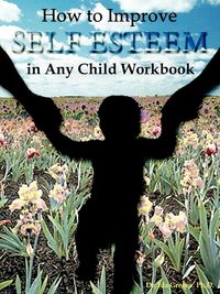 Produktbild: How to Improve Self-Esteem in Any Child Workbook