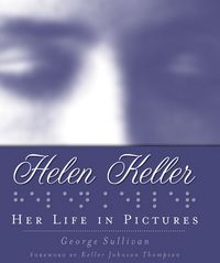 Produktbild: Helen Keller Her Life in Pict