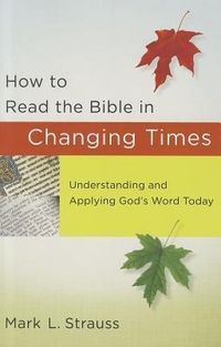 Produktbild: How to Read the Bible in Changing Times