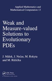 Produktbild: Weak and Measure-Valued Solutions to Evolutionary PDEs
