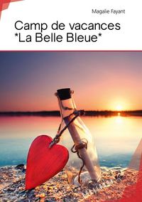 Produktbild: Camp de vacances la belle bleue