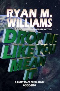 Produktbild: Drop Me Like You Mean It (Super Great Challenge Stories, #28)