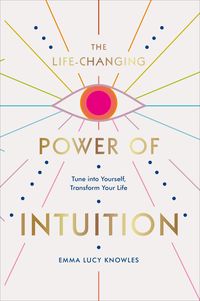 Produktbild: Knowles, E: Life-Changing Power of Intuition