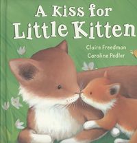 Produktbild: Pedler, C: A Kiss for Little Kitten