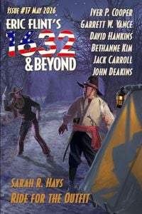 Produktbild: Eric Flint's 1632 & Beyond Issue #17