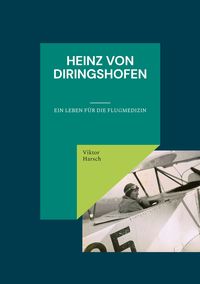 Produktbild: Heinz von Diringshofen (1900-1967)