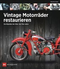 Produktbild: Vintage Motorr&auml;der restaurieren