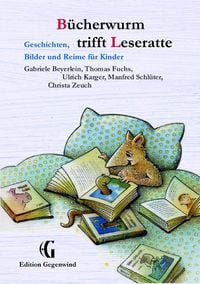 Produktbild: B&uuml;cherwurm trifft Leseratte