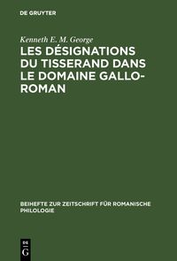 Produktbild: Les d&eacute;signations du tisserand dans le domaine gallo-roman