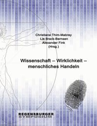 Produktbild: Wissenschaft &ndash; Wirklichkeit &ndash; menschliches Handeln