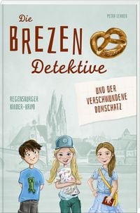 Produktbild: Die Brezen-Detektive und der verschwundene Domschatz