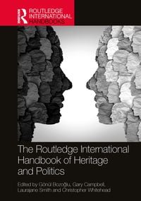 Produktbild: The Routledge International Handbook of Heritage and Politics