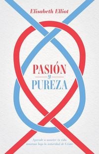 Produktbild: Pasi&oacute;n Y Pureza