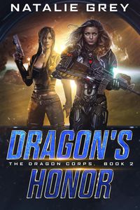Produktbild: Dragon's Honor (The Dragon Corps, #2)