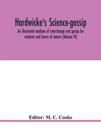 Produktbild: Hardwicke's science-gossip