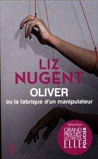 Produktbild: Oliver ou La fabrique d'un manipulateur